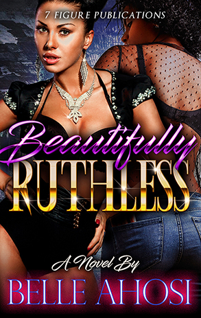 Beautifully Ruthless